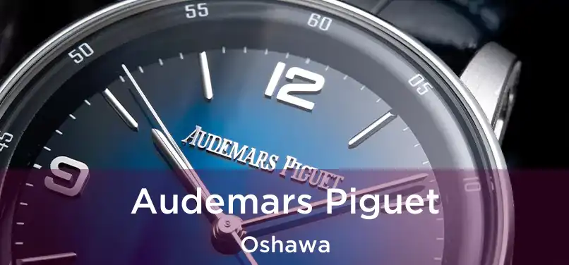  Audemars Piguet Oshawa