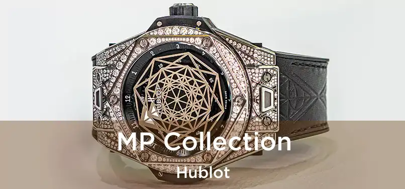  MP Collection Hublot