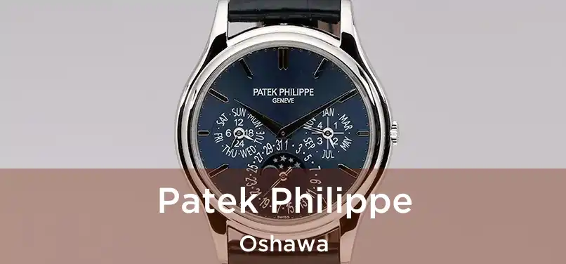  Patek Philippe Oshawa