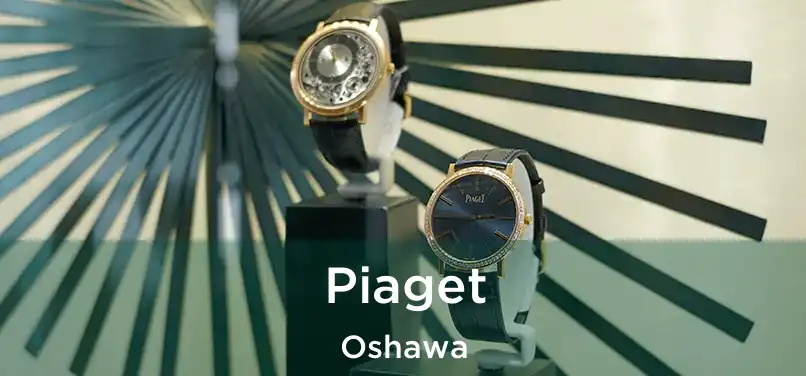  Piaget Oshawa